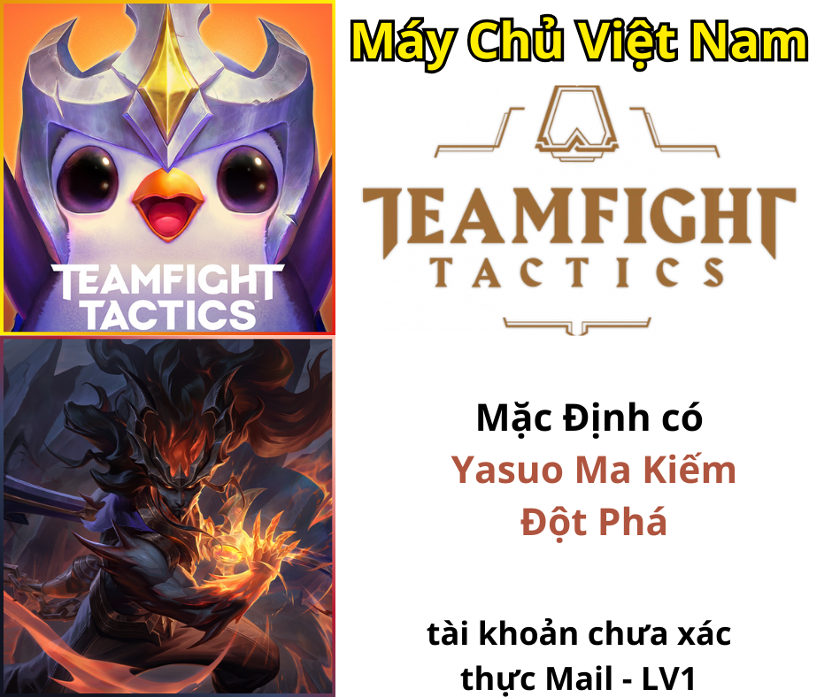 [VN] TFT Yasuo Ma Kiếm Đột Phá
